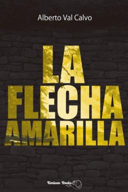 Portada de "La flecha amarilla"