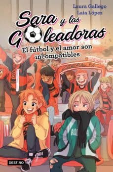 Portada de "El fútbol y el amor son incompatibles"