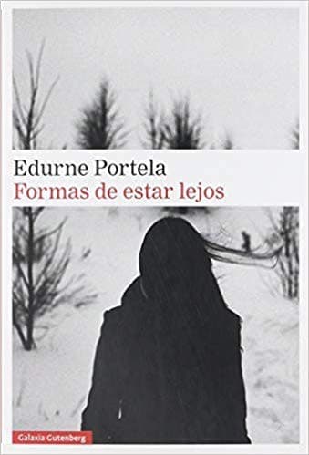 Portada de "Formas de estar lejos"