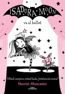 Portada de "Isadora Moon va al ballet"