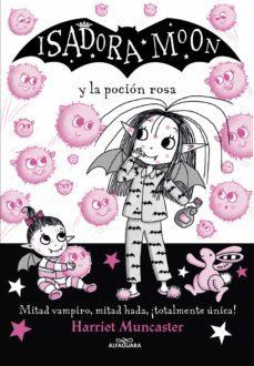 Portada de "Isadora Moon y la poción rosa"