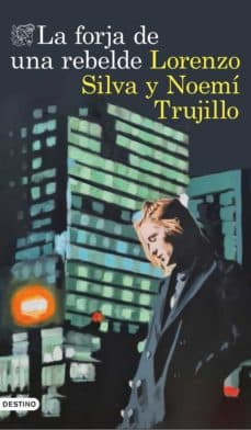 Portada de "La forja de una rebelde"