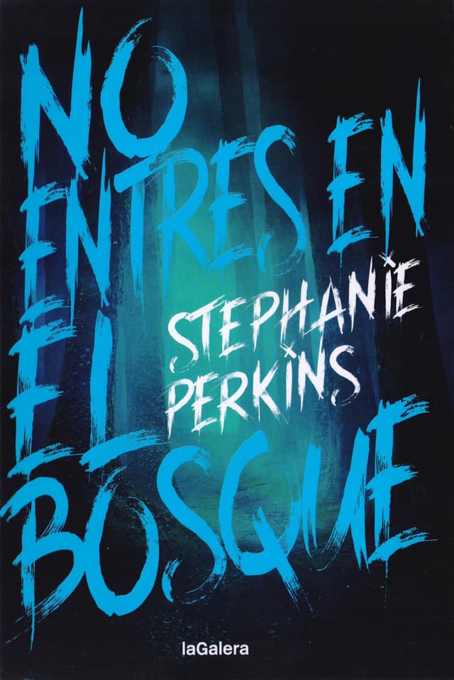 Portada de "No entres en el bosque"