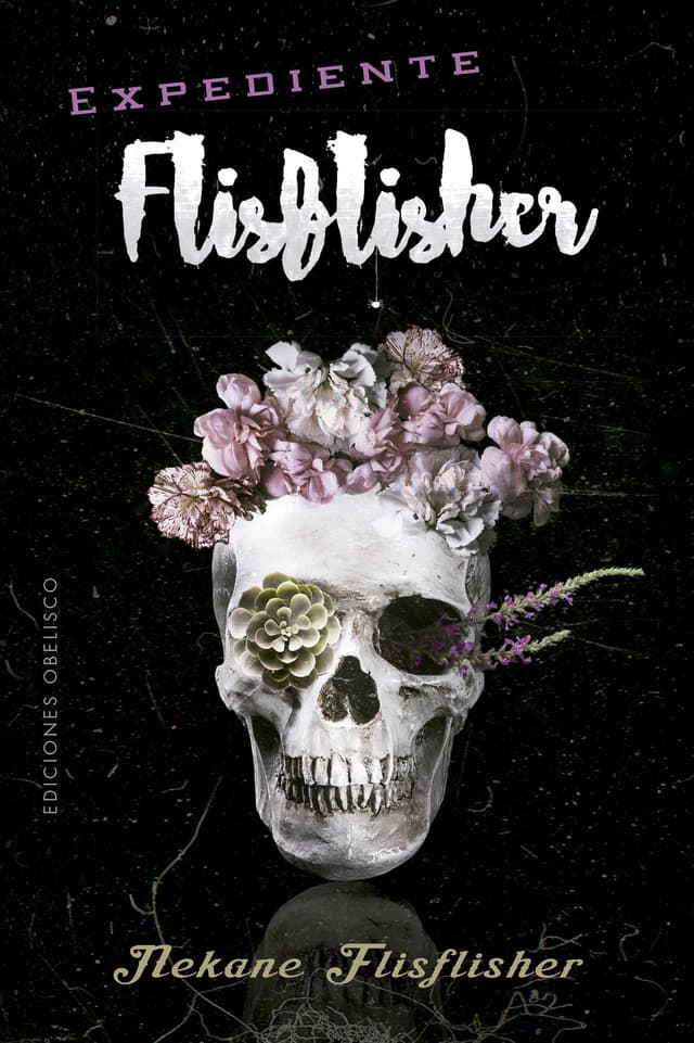 Portada de "Expediente Flisflisher"