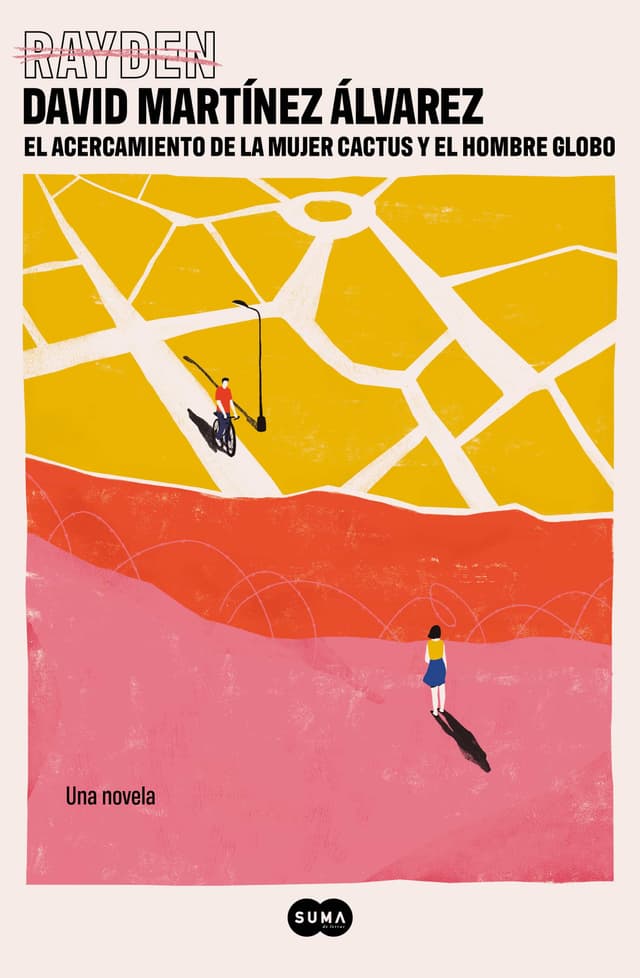 Portada de "El acercamiento de la mujer cactus y el hombre globo"