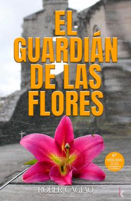 Portada de "El guardián de las flores"