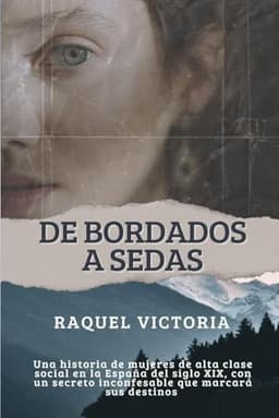 Portada de "De bordados a sedas"