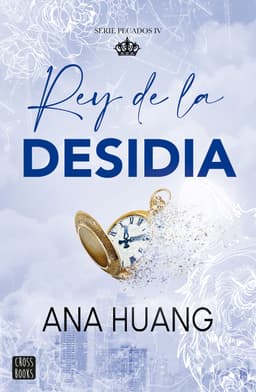 Portada de "Rey de la desidia"